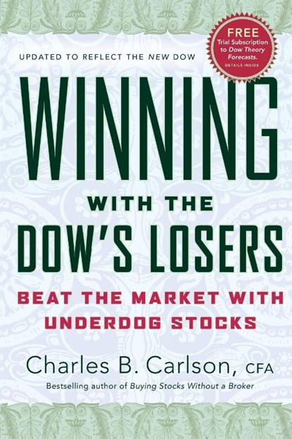 Winning with the Dow's Losers, Charles B. Carlson - Paperback - 9780060576585