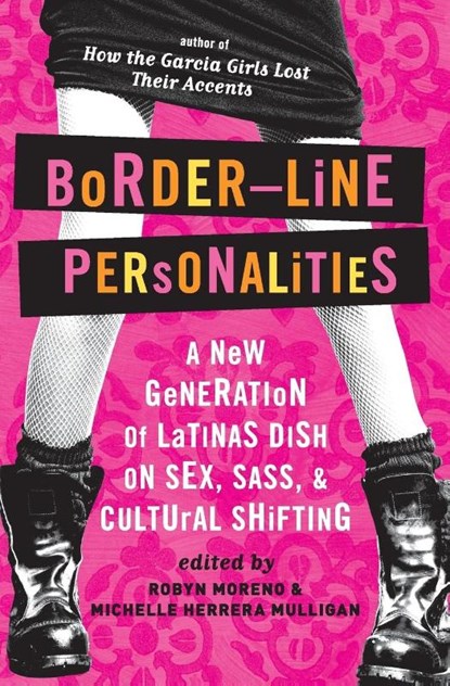 Border-Line Personalities, Robyn Moreno ; Michelle Herrera Mulligan - Paperback - 9780060580766