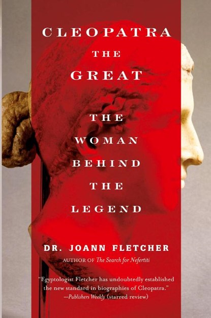 Cleopatra the Great, Joann Fletcher - Paperback - 9780060585594