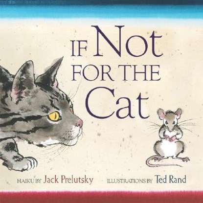 If Not for the Cat, Jack Prelutsky - Gebonden - 9780060596774