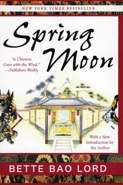 Spring Moon, Bette Bao Lord - Gebonden - 9780060599751