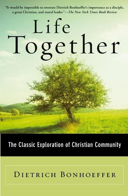 Life Together, Dietrich Bonhoeffer - Paperback - 9780060608521