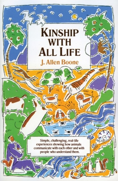 Kinship with All Life, J. Allen Boone - Paperback - 9780060609122