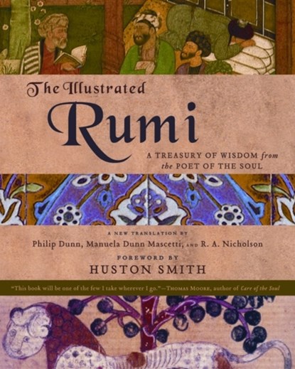 The Illustrated Rumi, Philip Dunn ; Manuela M Dunn ; Book Laboratory - Paperback - 9780060620189
