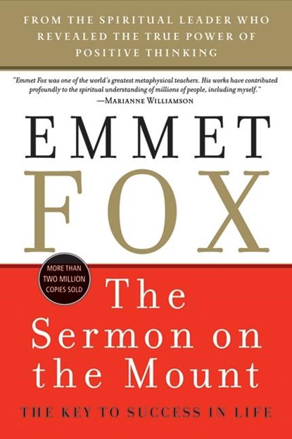The Sermon on the Mount, Emmet Fox - Paperback - 9780060628628