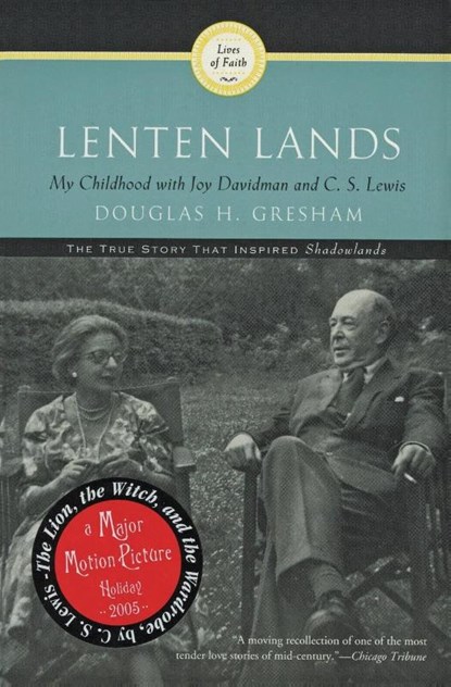 Lenten Lands, Douglas H Gresham - Paperback - 9780060634476