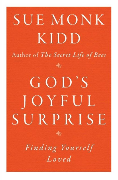 God's Joyful Surprise, Sue Monk Kidd - Paperback - 9780060645816