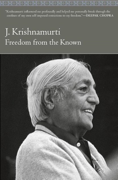 Freedom from the Known, J. Krishnamurti - Paperback - 9780060648084