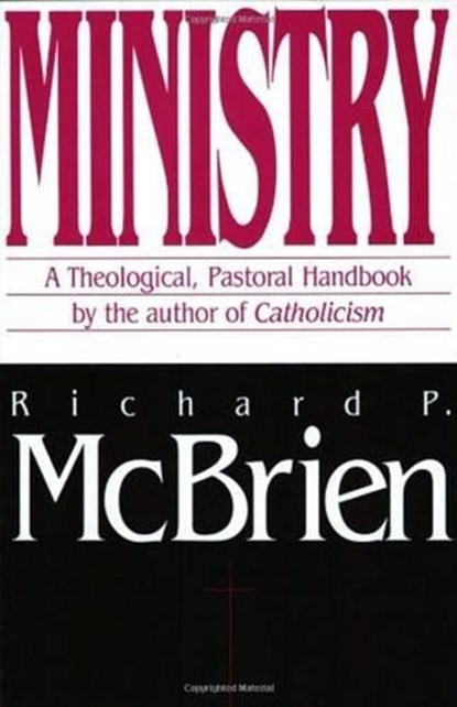 Ministry, Richard P McBrien - Paperback - 9780060653248