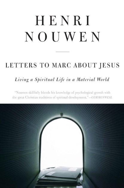 Letters to Marc About Jesus, Henri J. M. Nouwen - Paperback - 9780060663674