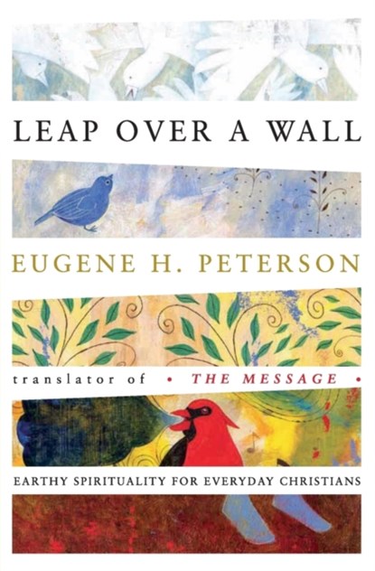 Leap Over a Wall, Eugene Peterson - Paperback - 9780060665227