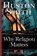 Why Religion Matters, Huston Smith - Paperback - 9780060671020