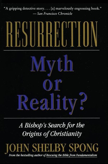 Resurrection, John Shelby Spong - Paperback - 9780060674298