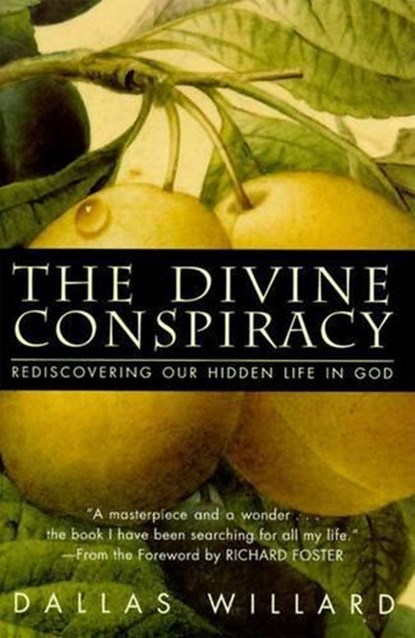 The Divine Conspiracy, Dallas Willard - Gebonden - 9780060693336