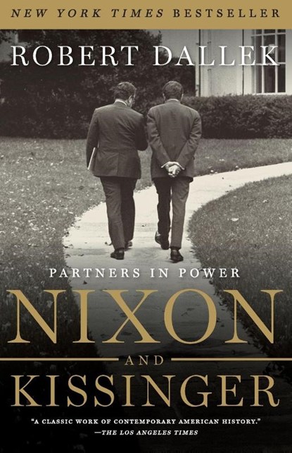 Nixon and Kissinger, Robert Dallek - Paperback - 9780060722319