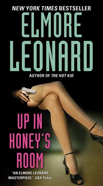 Up in Honey's Room, Elmore Leonard - Paperback - 9780060724269