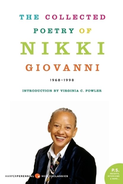 The Collected Poetry of Nikki Giovanni, Nikki Giovanni - Paperback - 9780060724290