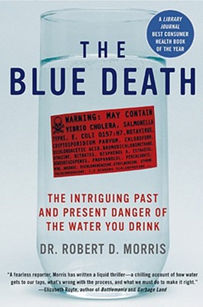 The Blue Death, Dr. Robert D. Morris - Paperback - 9780060730901