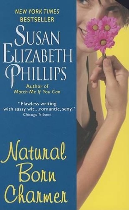 Natural Born Charmer, Susan Elizabeth Phillips - Paperback - 9780060734589