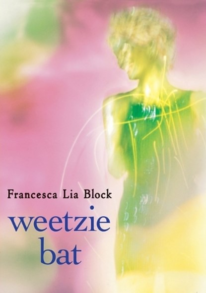 Weetzie Bat, Francesca Lia Block - Paperback - 9780060736255