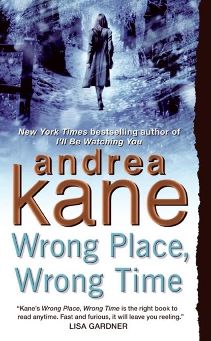Wrong Place, Wrong Time, Andrea Kane - Paperback - 9780060741334