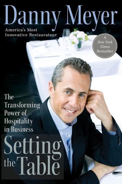 Setting the Table, Danny Meyer - Gebonden - 9780060742751