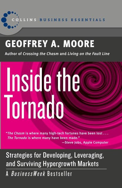 Inside the Tornado, Geoffrey A. Moore - Paperback - 9780060745813
