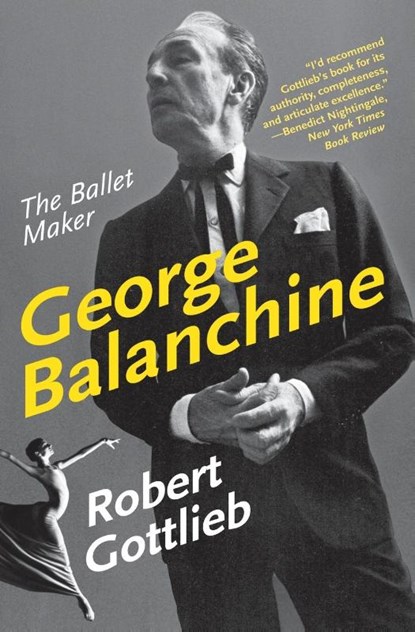 George Balanchine, Robert Gottlieb - Paperback - 9780060750718