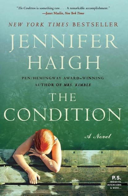 The Condition, Jennifer Haigh - Paperback - 9780060755799