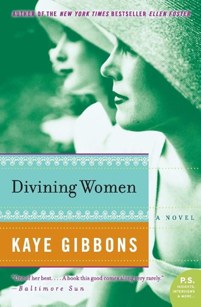 Divining Women, Kaye Gibbons - Paperback - 9780060760281