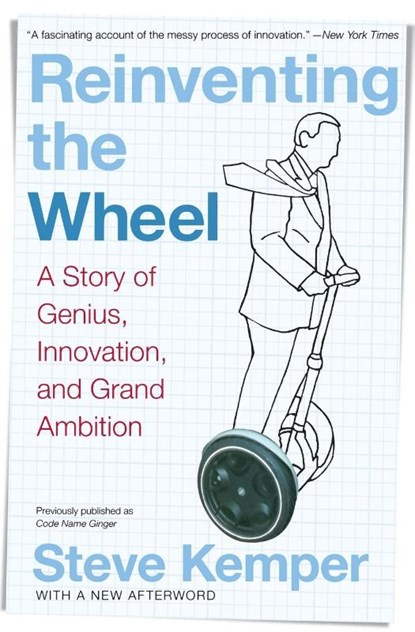 Reinventing the Wheel, Steve Kemper - Paperback - 9780060761387