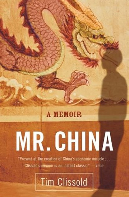 Mr. China, Tim Clissold - Paperback - 9780060761400