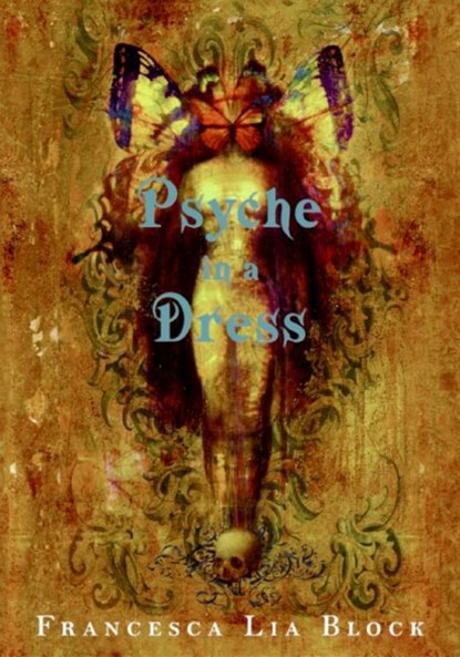 Psyche In A Dress, Francesca Lia Block - Paperback - 9780060763763