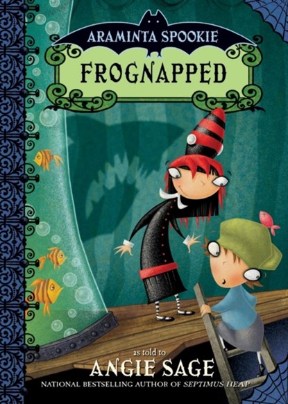 Araminta Spookie 3: Frognapped, Angie Sage - Paperback - 9780060774899
