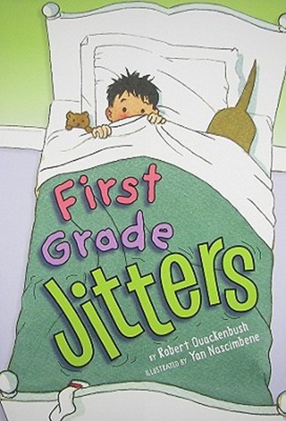 First Grade Jitters, Robert M. Quackenbush - Gebonden - 9780060776329