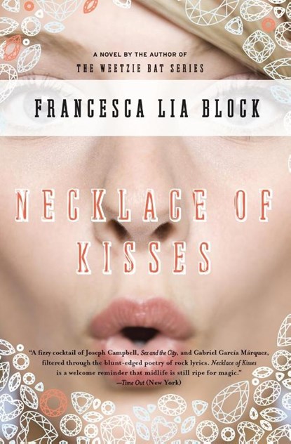 Necklace of Kisses, Francesca Lia Block - Paperback - 9780060777524