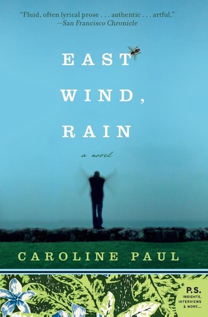 East Wind, Rain, Caroline Paul - Paperback - 9780060780760