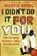 I Didn't Do It for You, Michela Wrong - Paperback - 9780060780937