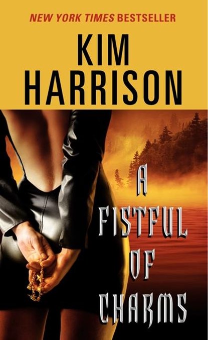 A Fistful of Charms, Kim Harrison - Paperback - 9780060788193