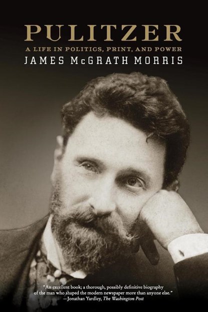 Pulitzer, James Mcgrath Morris - Paperback - 9780060798703