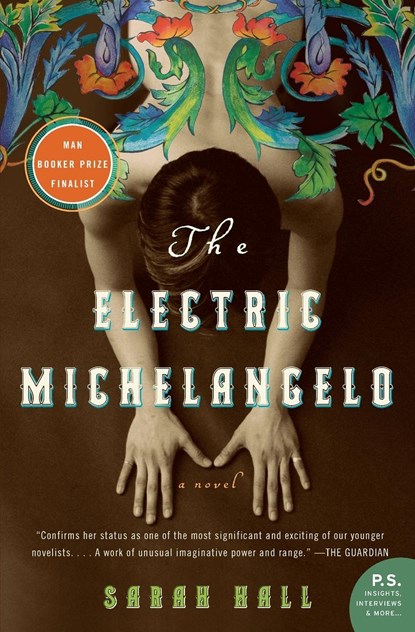 The Electric Michelangelo, Sarah Hall - Paperback - 9780060817244
