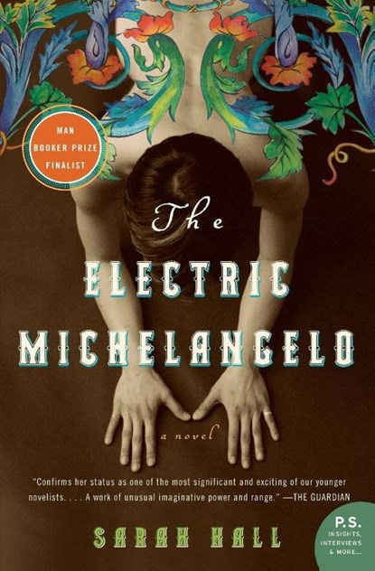 The Electric Michelangelo, Sarah Hall - Paperback - 9780060817244
