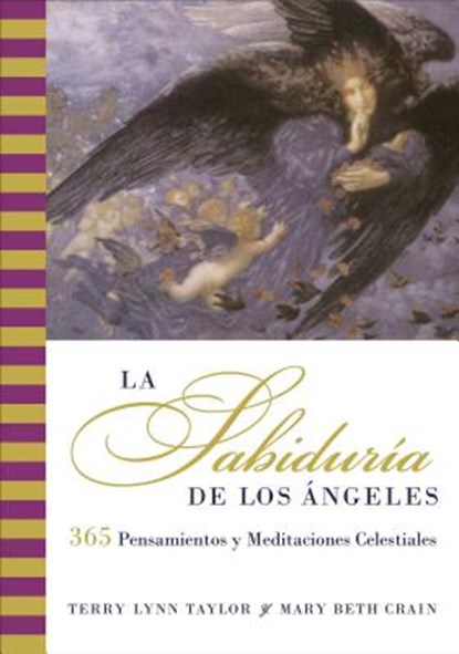 La Sabiduria de los Angeles, Terry Lynn Taylor - Paperback - 9780060819125