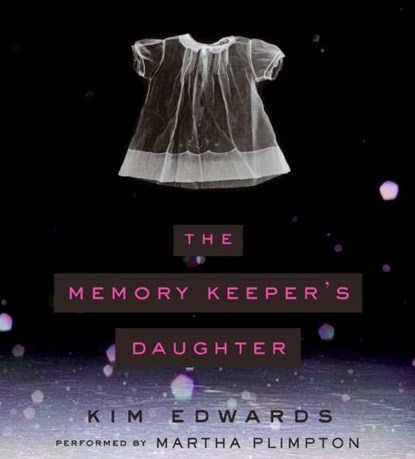 The Memory Keeper's Daughter, EDWARDS,  Kim - Overig - 9780060825805
