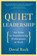 Quiet Leadership, David Rock - Paperback - 9780060835910
