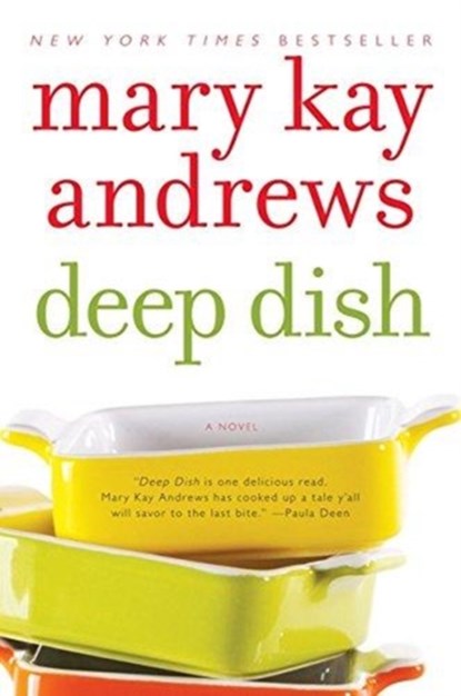 Deep Dish, Mary Kay Andrews - Paperback - 9780060837372