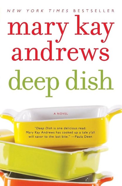 Deep Dish, Mary Kay Andrews - Paperback - 9780060837372