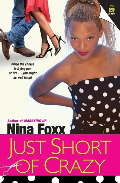Just Short of Crazy, Nina Foxx - Paperback - 9780060847999