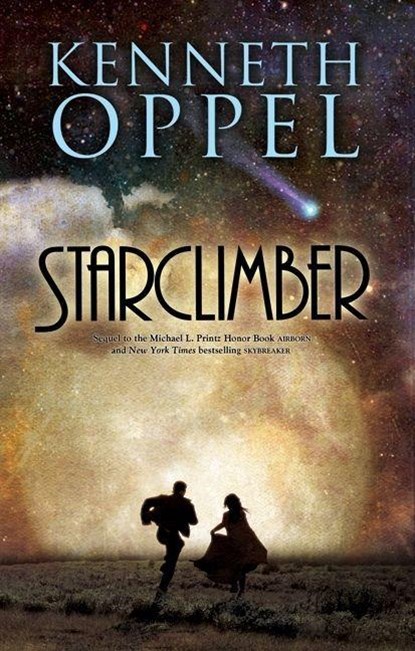 Starclimber, Kenneth Oppel - Paperback - 9780060850593