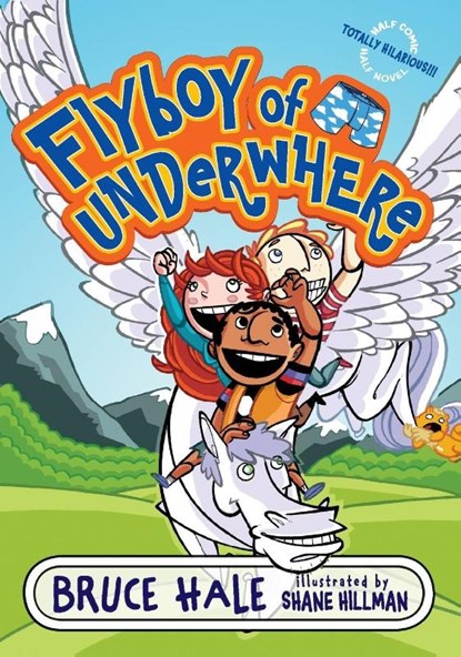 Flyboy of Underwhere, Bruce Hale - Paperback - 9780060851323